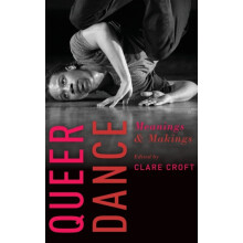 Queer Dance by CROFT Hardcover Book