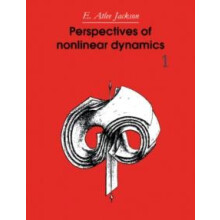 Perspectives of Nonlinear Dynamics Volume 1 by E. Atlee Jackson Paperb
