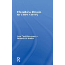 International Banking for a New Century by Irene FinelHonigman Hardcov