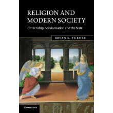 Religion and Modern Society by Bryan S. Turner Paperback Book