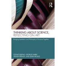 Thinking about Science Reflecting on Art Hardcover Book
