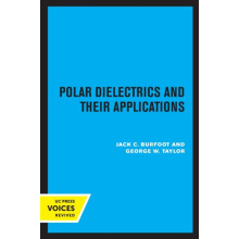 Polar Dielectrics and Their Applications by George W. Taylor Paperback