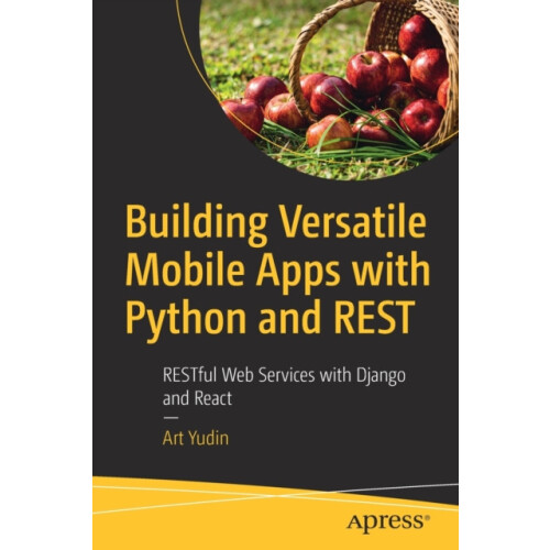 Building Versatile Mobile Apps with Python and REST RESTful Web Servic