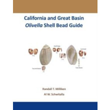 California and Great Basin Olivella Shell Bead Guide by Randall T Mill