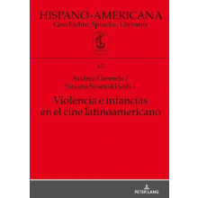 Violencia e infancias en el cine latinoamericano Hardcover Book