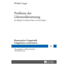 Probleme der Librettouebersetzung Am Beispiel von Mozarts Oper Le nozz