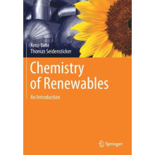 Chemistry of Renewables An Introduction by Arno Behr Paperback Book