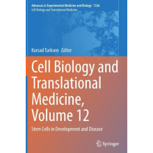 Cell Biology and Translational Medicine Volume 12 Stem Cells in Develo