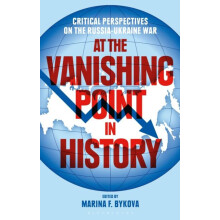 At the Vanishing Point in History Critical Perspectives on the RussiaU