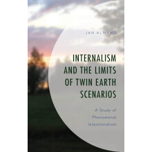 Internalism and the Limits of Twin Earth Scenarios A Study of Phenomen