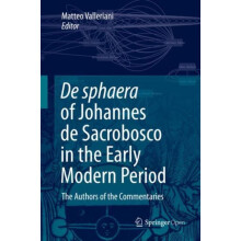 De sphaera of Johannes de Sacrobosco in the Early Modern Period The Au