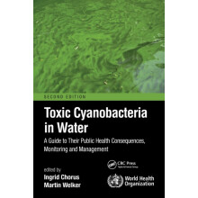 Toxic Cyanobacteria in Water A Guide to Their Public Health Consequenc