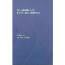 Bisexuality and SameSex Marriage Hardcover Book