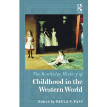 The Routledge History of Childhood in the Western World Hardcover Book