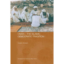 Oman The Islamic Democratic Tradition by Hussein Ghubash Paperback Boo