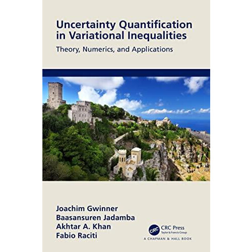 Uncertainty Quantification in Variational Inequalities Theory Numerics