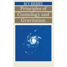 Principles of Cosmology and Gravitation by Michael V Berry Hardcover B