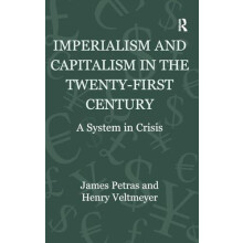Imperialism and Capitalism in the TwentyFirst Century A System in Cris