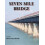 Seven Mile Bridge by Michael Biehl Paperback Book 1