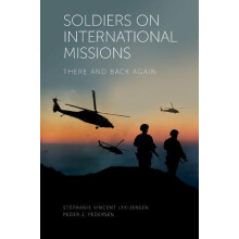 Soldiers on International Missions by Stphanie Vincent LykJensen Hardc