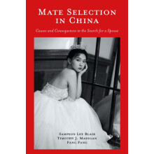 Mate Selection in China by Sampson Lee Blair Hardcover Book