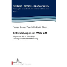 Entwicklungen im Web 2.0 Ergebnisse des III. Workshops zur linguistisc