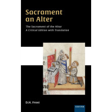 Sacrament an AlterThe Sacrament of the Altar A critical edition with t