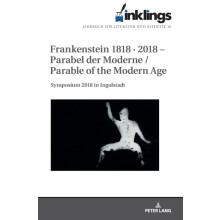 inklings Jahrbuch fuer Literatur und Aesthetik Frankenstein 1818 2018