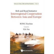 BELT AND ROAD INITIATIVE INTERREG COOPER BWN ASIA EUROPE by RONG XINCH