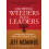 Growing Weeders Into Leaders Leadership Lessons from the Ground Level 1