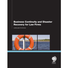 Business Continuity and Disaster Recovery for Law Firms by Caroline Po