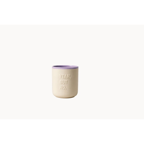 chic.mic GOOD MOOD CUP Yeah, but no