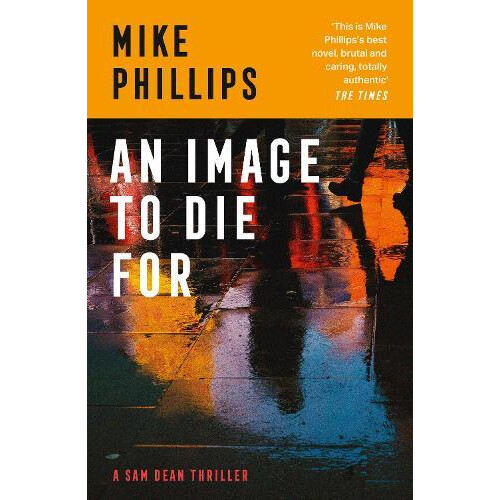 An Image to Die For by Mike Phillips Paperback Book