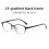 (Gradient Black)Fashion Eyewear With Blue Light Blocking Suitable For Elegant Professionals 1