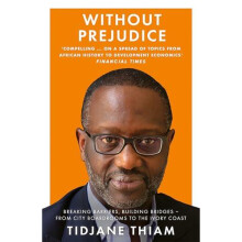 Without Prejudice by Tidjane Thiam Paperback Book