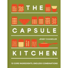 Capsule Kitchen by Jenny Chandler Hardcover Book