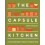 Capsule Kitchen by Jenny Chandler Hardcover Book 1
