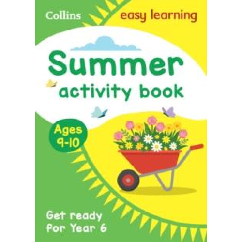 Year 5 to Year 6 Summer Activity Book by Collins Easy Learning Paperba