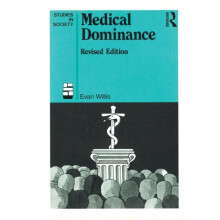 Medical Dominance by Evan Willis Paperback Book