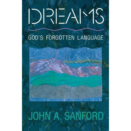Dreams by John A. Sanford Paperback Book