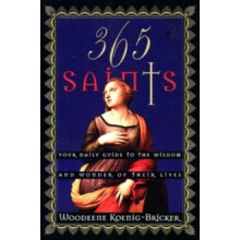 365 Saints by Woodeene KoenigBricker Paperback Book
