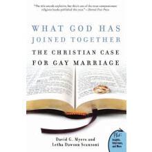What God Has Joined Together The Christian Case for Gay Marriage by Le