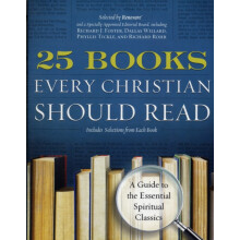 25 Books Every Christian Should Read by Renovare Paperback Book