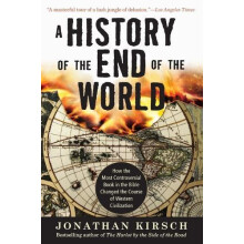History of the End of the World A by Jonathan Kirsch Paperback Book