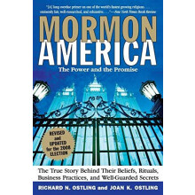 Mormon America Revised and Updated Edition The Power and the Promise R