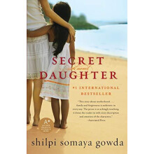Secret Daughter by Shilpi Somaya Gowda Paperback Book