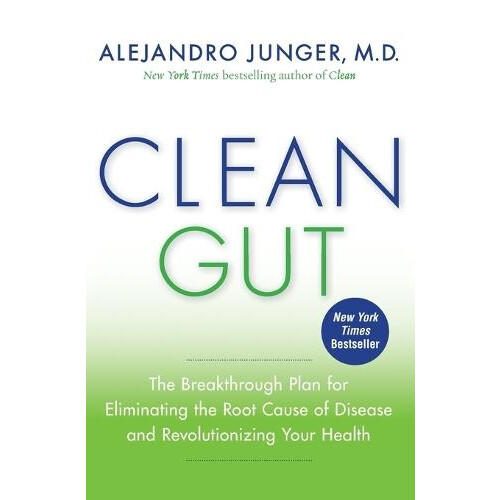 Clean Gut by Alejandro Junger Paperback Book