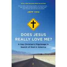 Does Jesus Really Love Me by Jeff Chu Paperback Book
