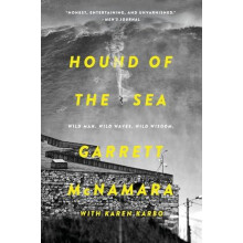 Hound of the Sea Wild Man. Wild Waves. Wild Wisdom. by Garrett McNamar