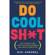Do Cool Sht by Miki Agrawal Paperback Book